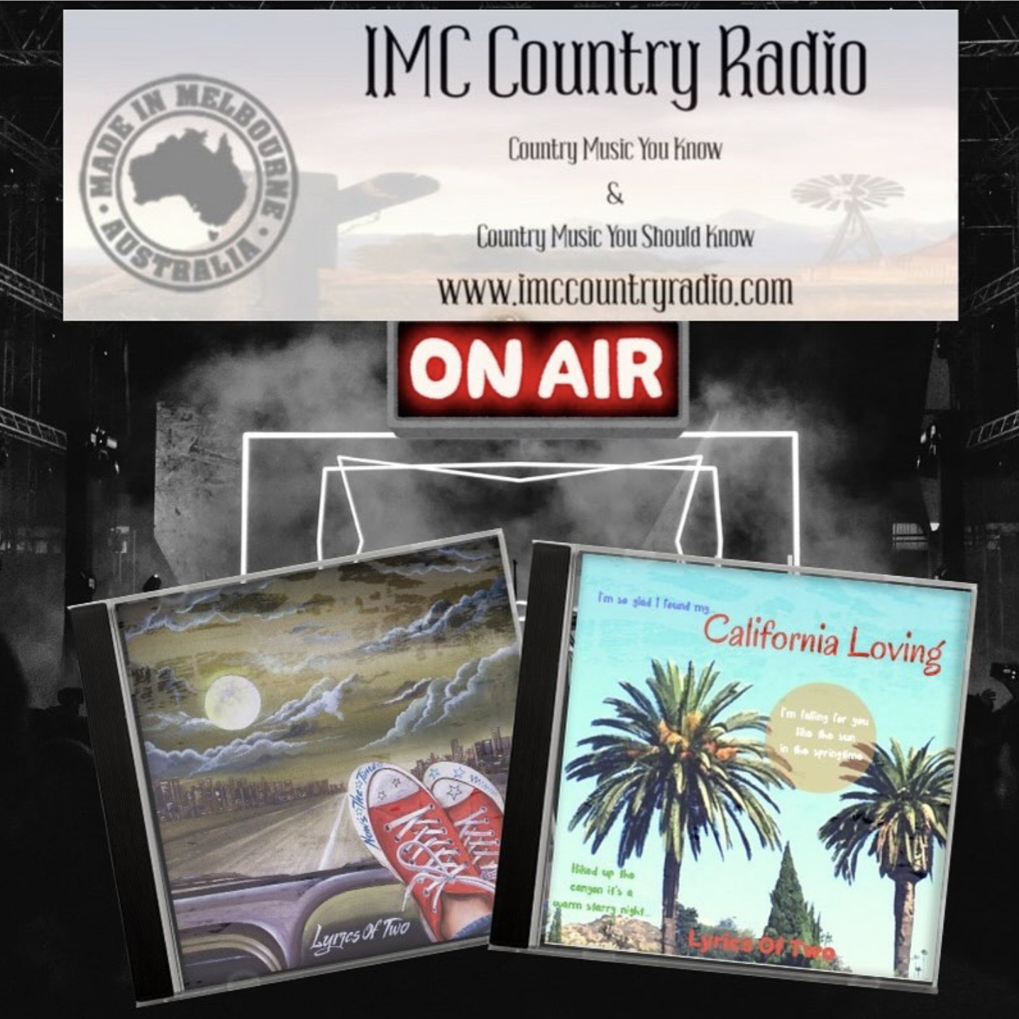 Lyrics Of Two On Rotation At IMC Country Radio in Melbourne Australia!